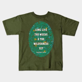 Weeds and Wilderness Kids T-Shirt